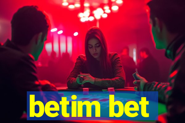 betim bet